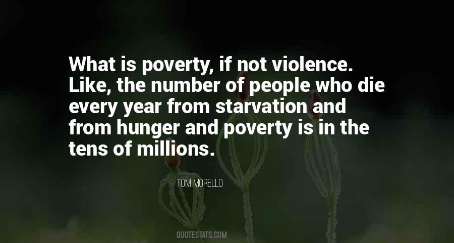 Quotes About Poverty And Hunger #1493041