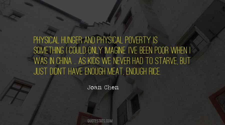 Quotes About Poverty And Hunger #944052