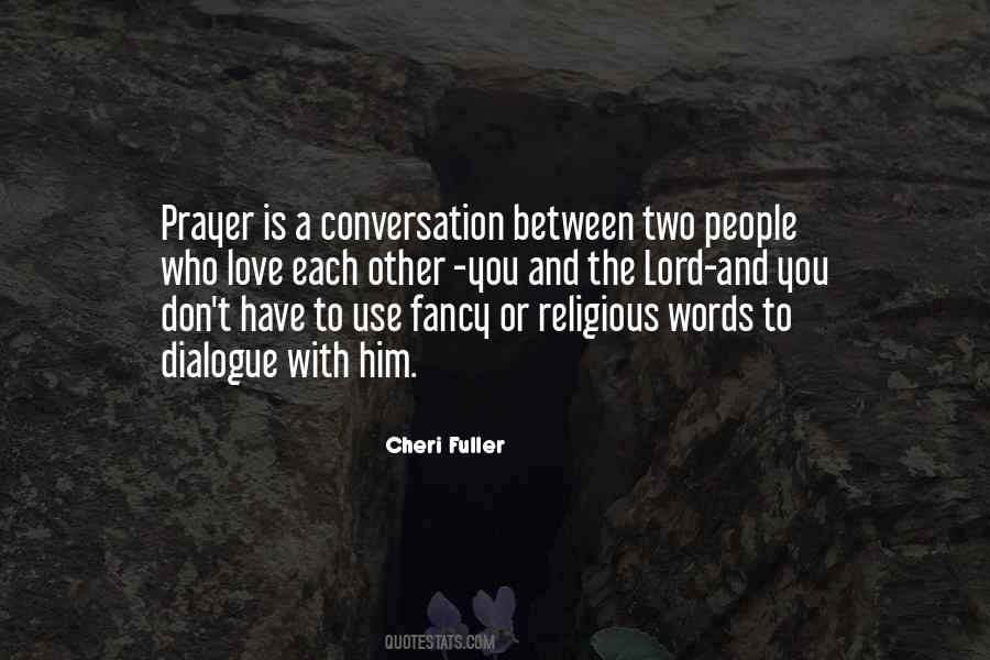 Quotes About Prayer And Love #347004