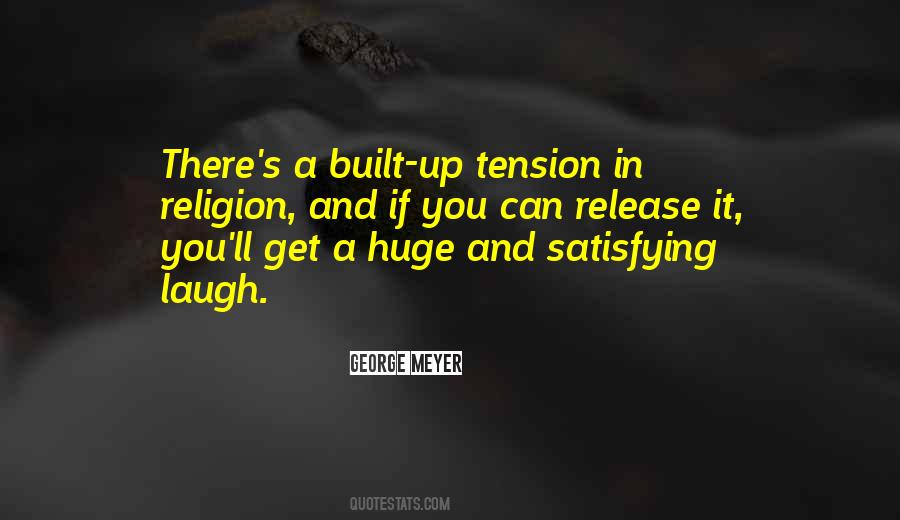 Quotes About Release Tension #1559727