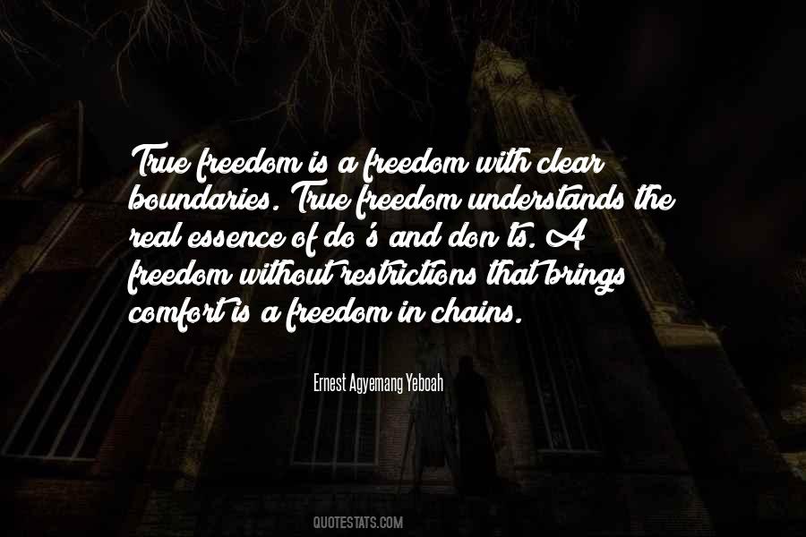 Freedom Wtih Retrictions Quotes #1273745