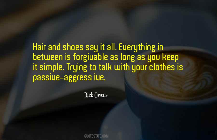 Quotes About Shoes And Clothes #1289175