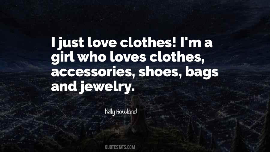 Quotes About Shoes And Clothes #665960
