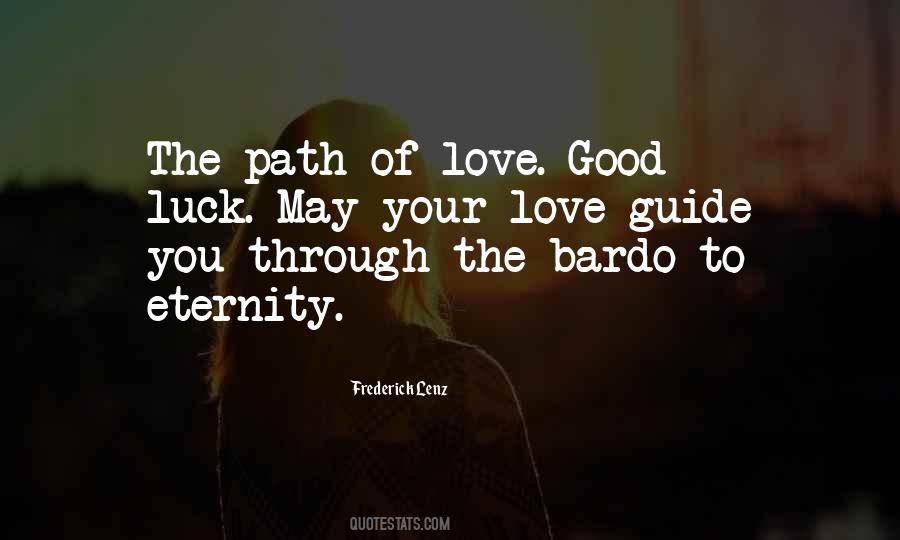 Quotes About Bardo #51906