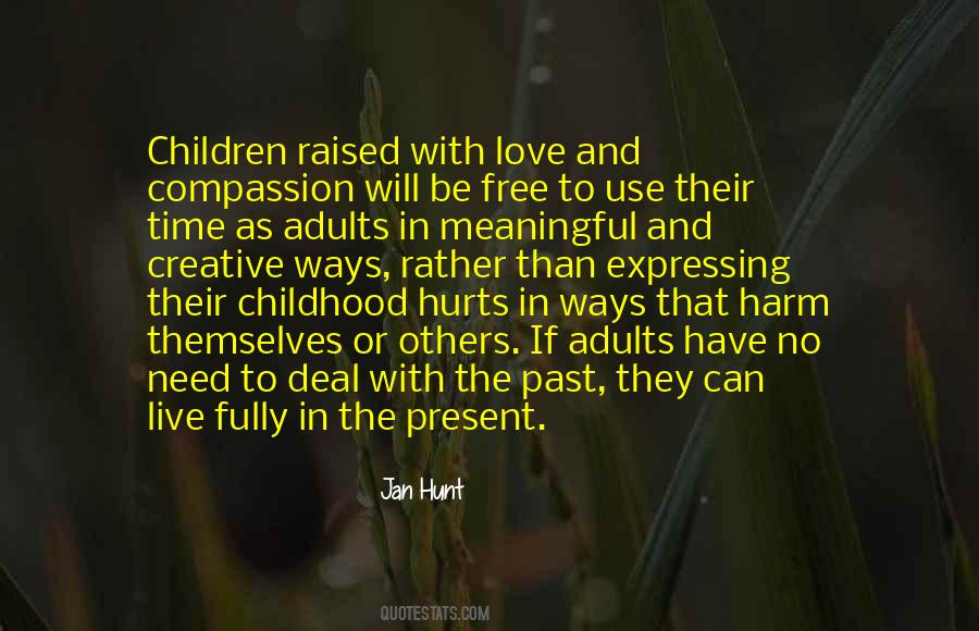 Quotes About Love Childhood #279053