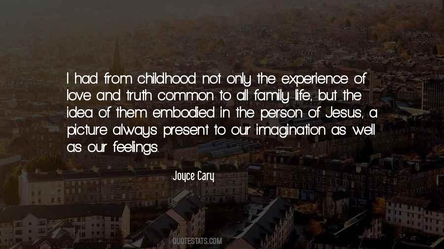 Quotes About Love Childhood #618586