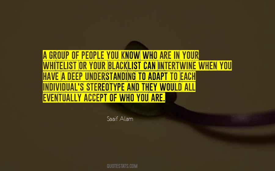 A Group Of People Quotes #1072631