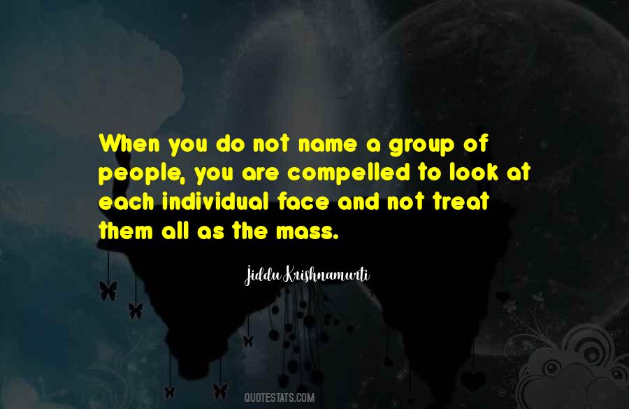 A Group Of People Quotes #1479465