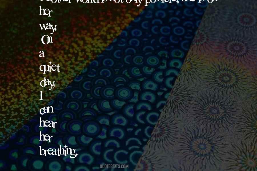 Quotes About Another World #1366800