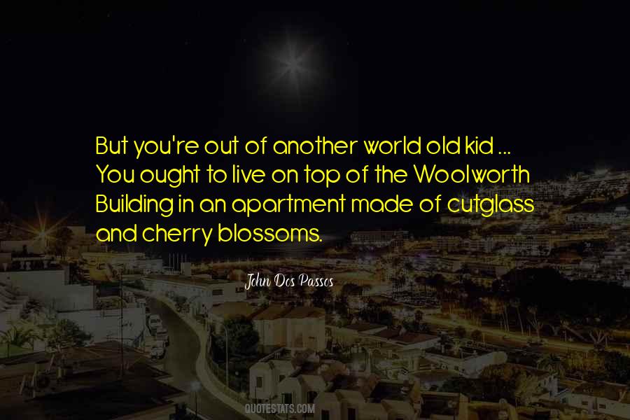 Quotes About Another World #1765493