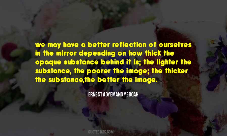 Quotes About Reflection In A Mirror #1784843