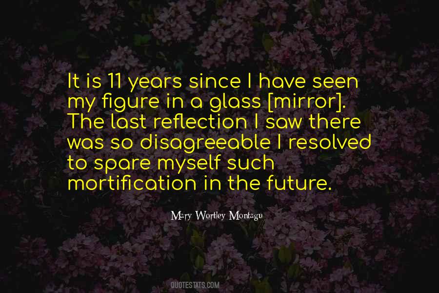 Quotes About Reflection In A Mirror #28543