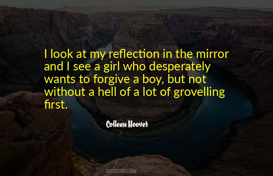 Quotes About Reflection In A Mirror #976015
