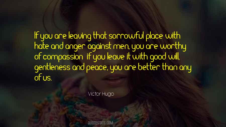 Quotes About Leaving Someone For Their Own Good #92562