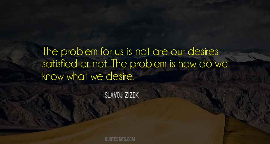 Problem For Quotes #1036226