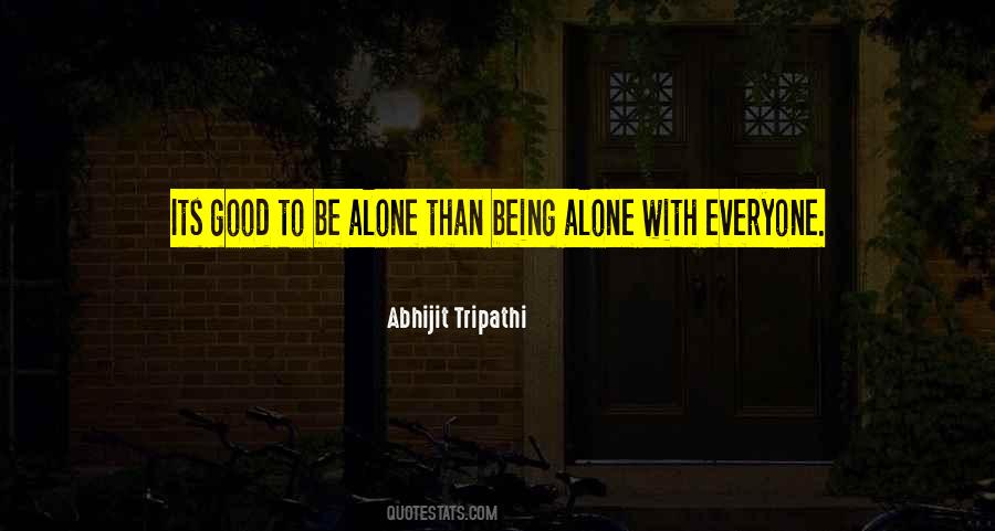 Alone Lonely Quotes #112661