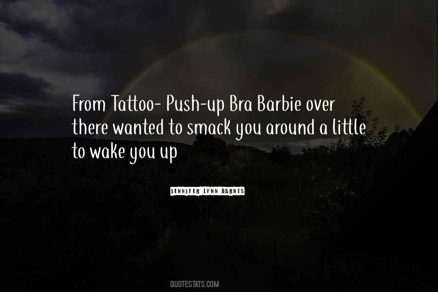 Quotes About Your First Tattoo #133021
