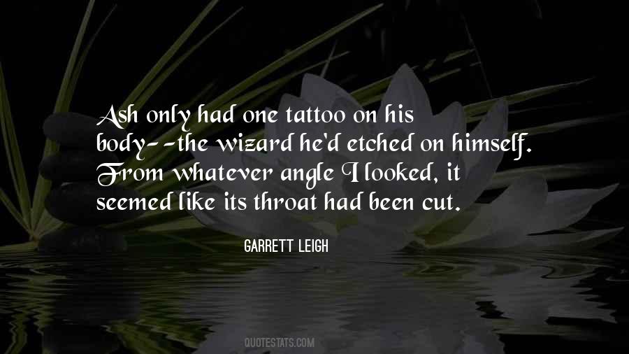 Quotes About Your First Tattoo #277497