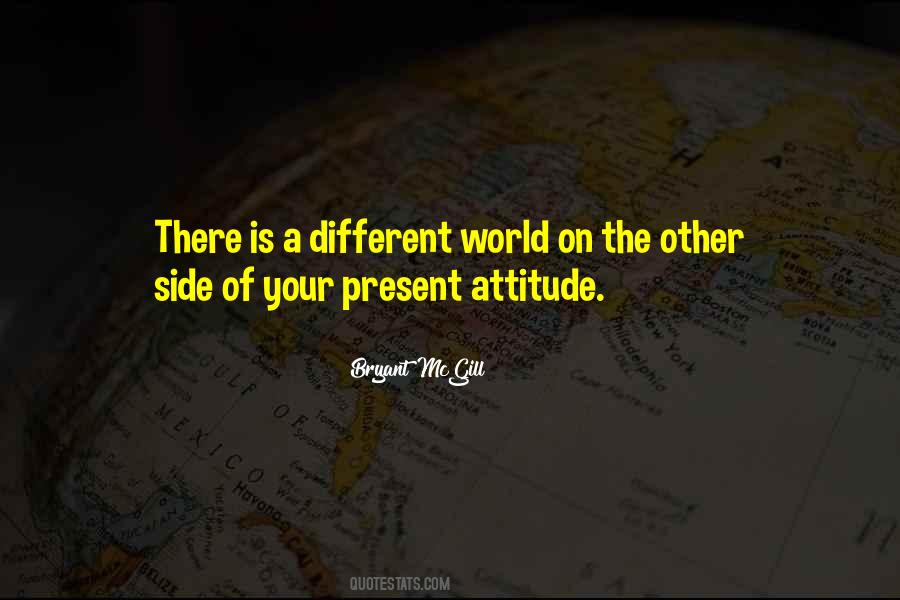 Quotes About The Other Side Of The World #1106765