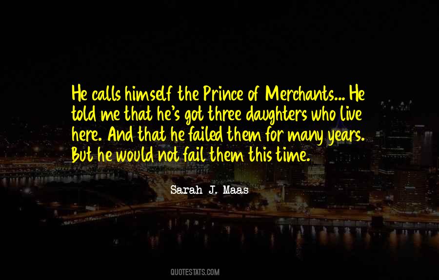 Quotes About Having Three Daughters #457120