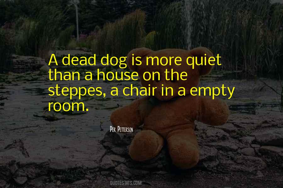 Quotes About Dead Silence #1801891