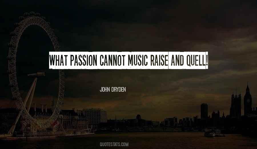 Music Passion Quotes #380774