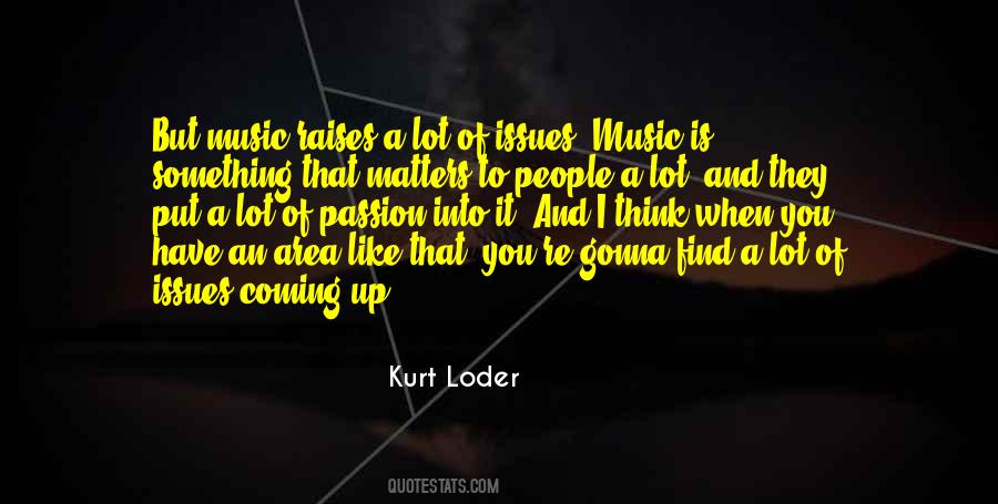 Music Passion Quotes #440273