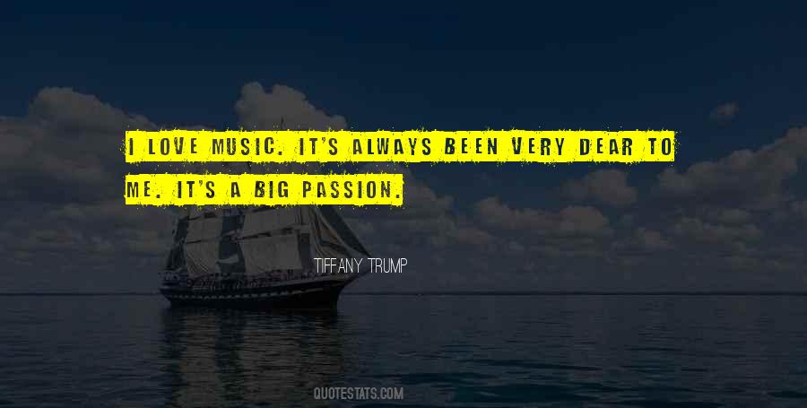 Music Passion Quotes #557717