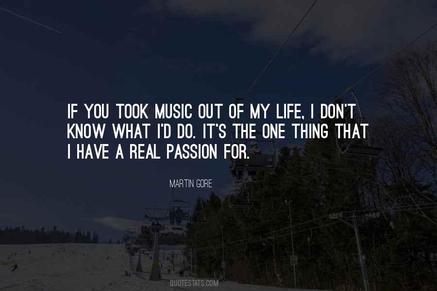 Music Passion Quotes #601778