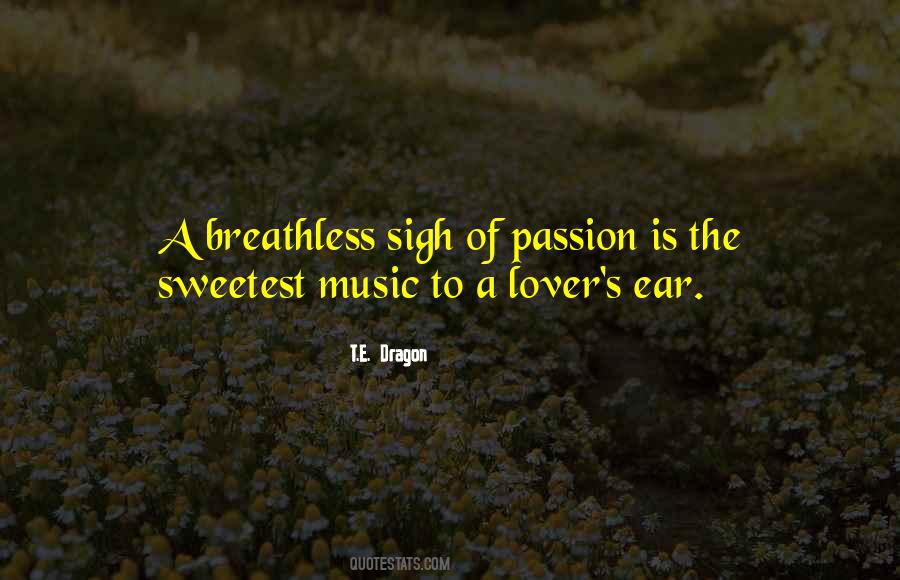 Music Passion Quotes #804383