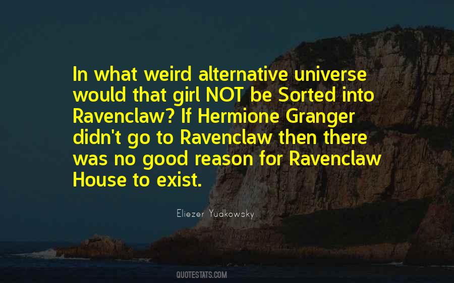 Quotes About Ravenclaw #144298