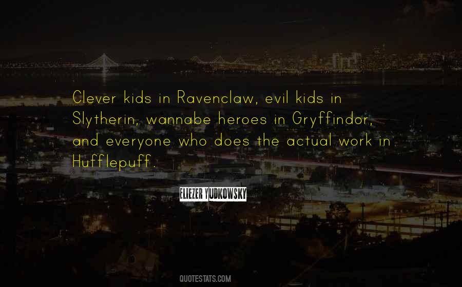 Quotes About Ravenclaw #321092