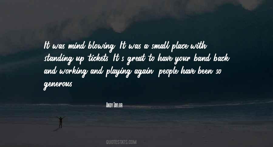 Quotes About Blowing Your Mind #1195086