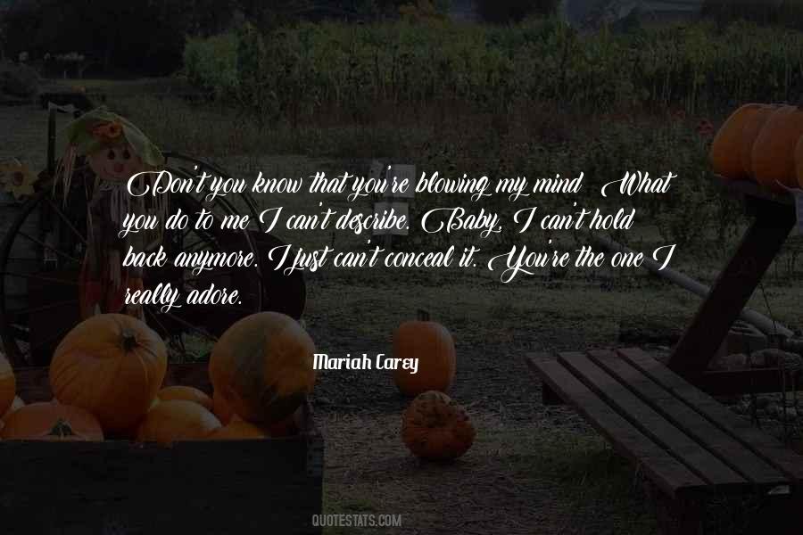 Quotes About Blowing Your Mind #561140