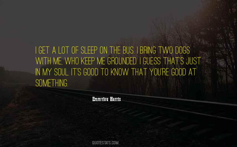 Keep A Dog Quotes #1086741