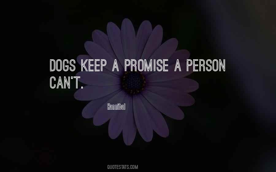 Keep A Dog Quotes #331800