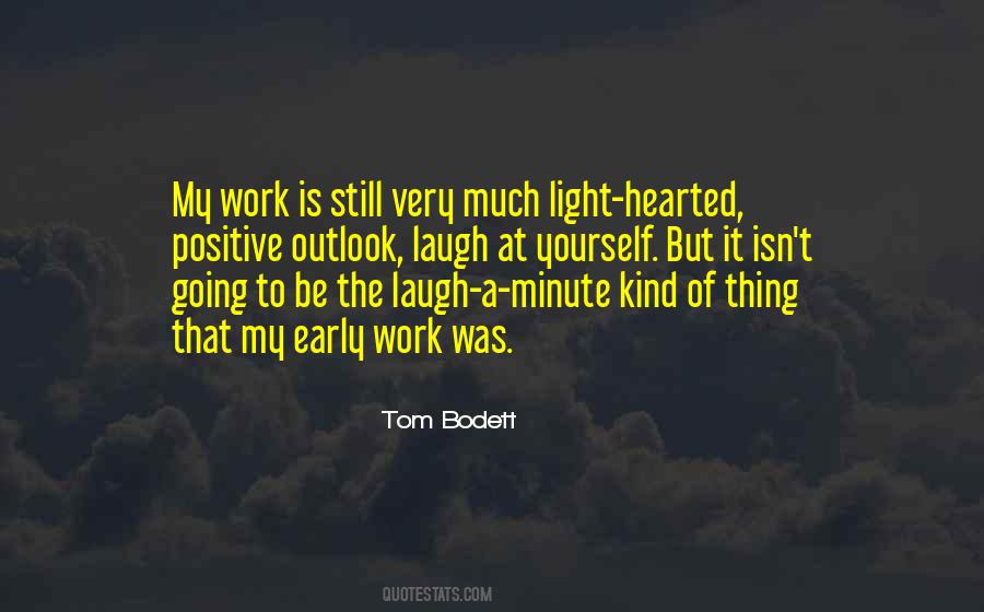 Quotes About Going To Work Early #1243940