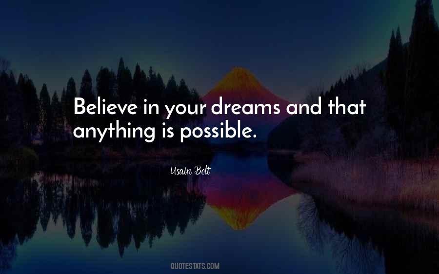 Quotes About Anything Is Possible #1340901