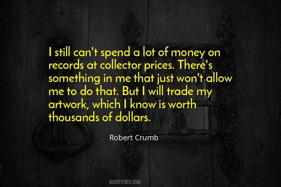 Quotes About A Lot Of Money #151703
