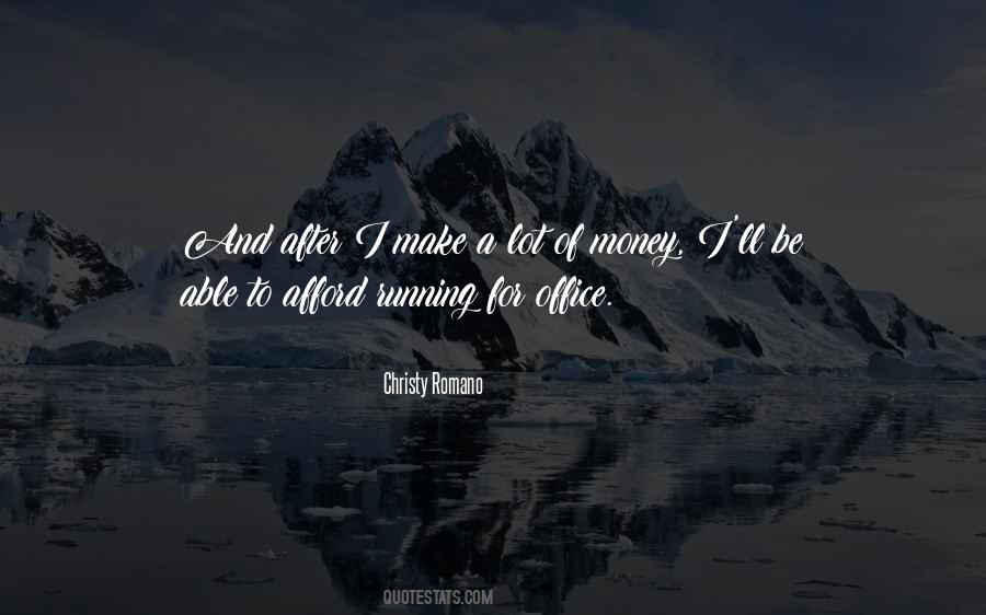 Quotes About A Lot Of Money #179938