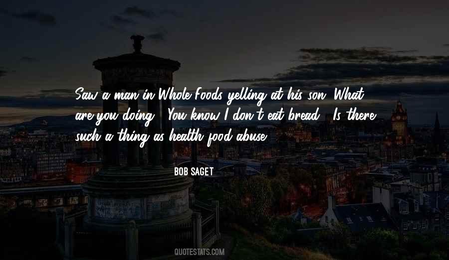 Quotes About Whole Foods #1255447