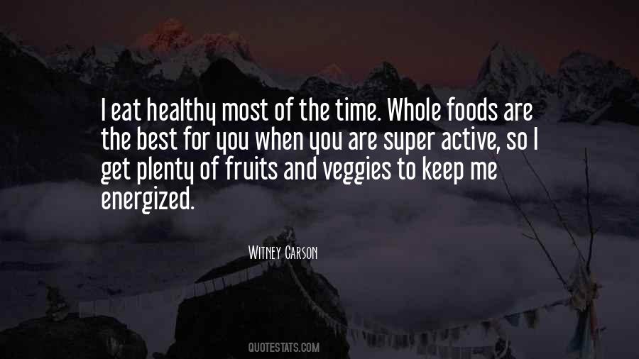 Quotes About Whole Foods #1828045