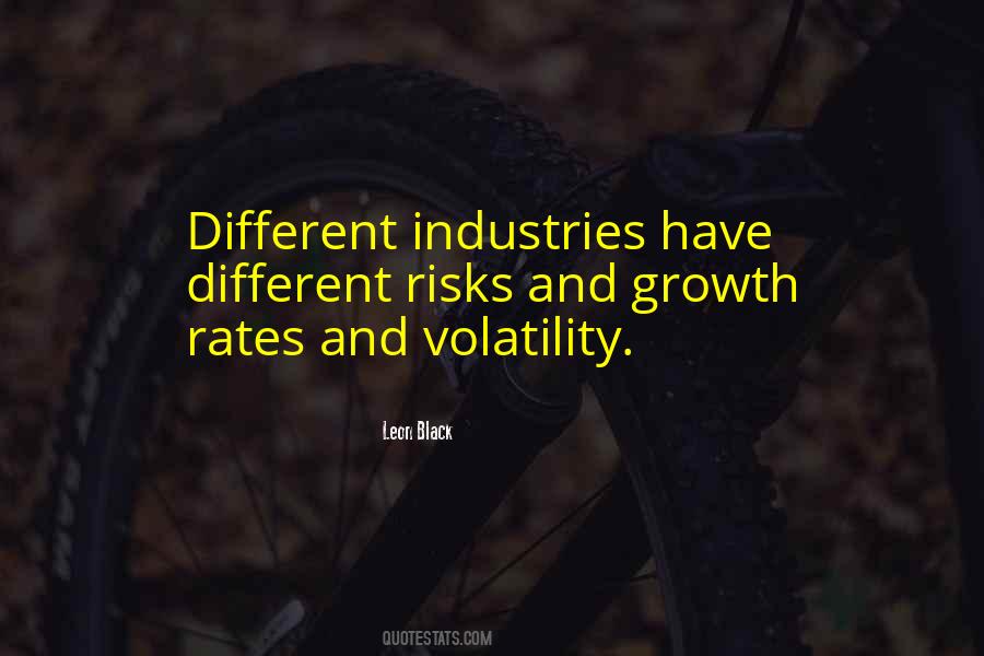 Quotes About Volatility #1529265