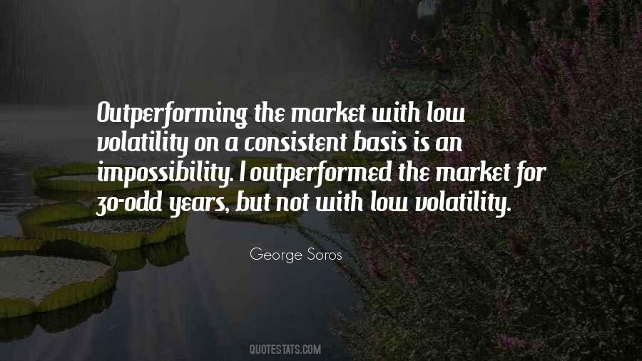 Quotes About Volatility #826648