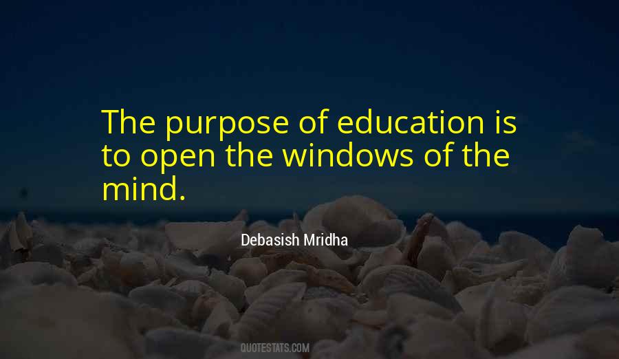 Quotes About Purpose Of Education #1127893