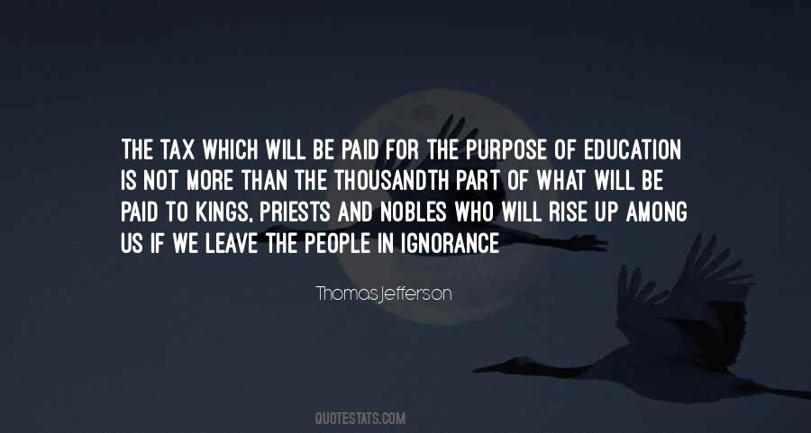 Quotes About Purpose Of Education #1166862