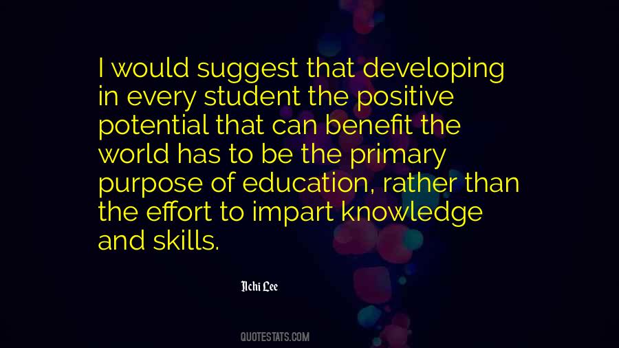 Quotes About Purpose Of Education #1287205