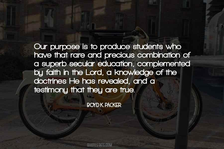 Quotes About Purpose Of Education #39924