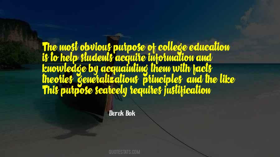 Quotes About Purpose Of Education #695839