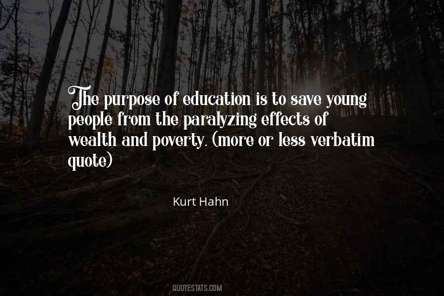 Quotes About Purpose Of Education #766928